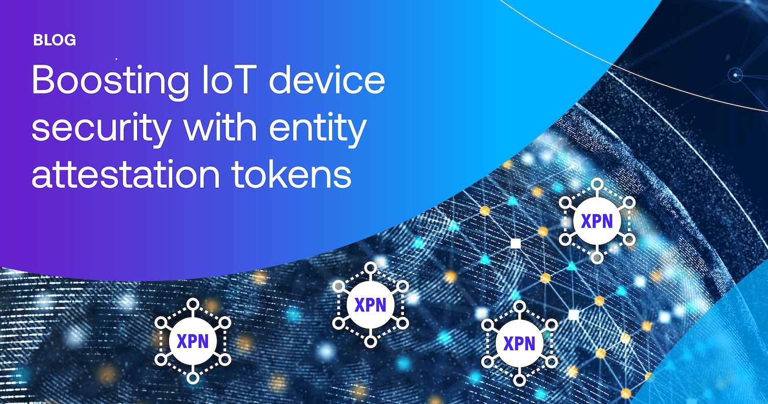 Boosting IoT device security with entity attestation tokens hero graphic